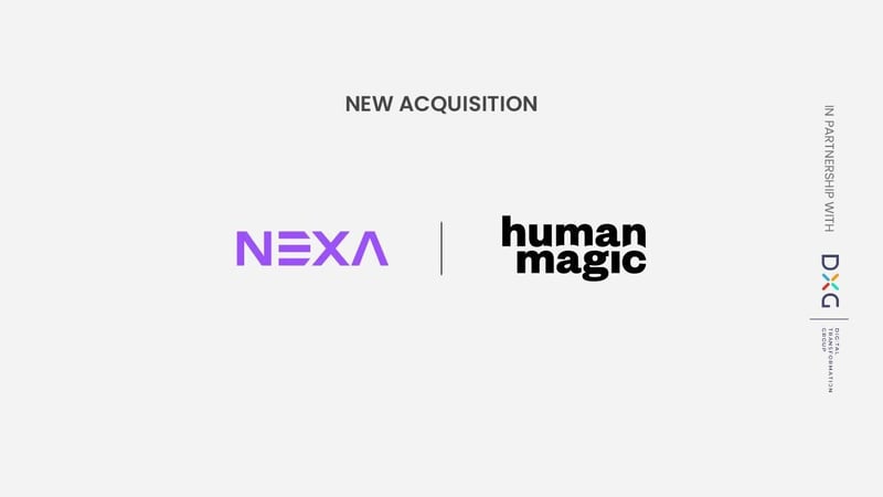NEXA Acquires Human Magic