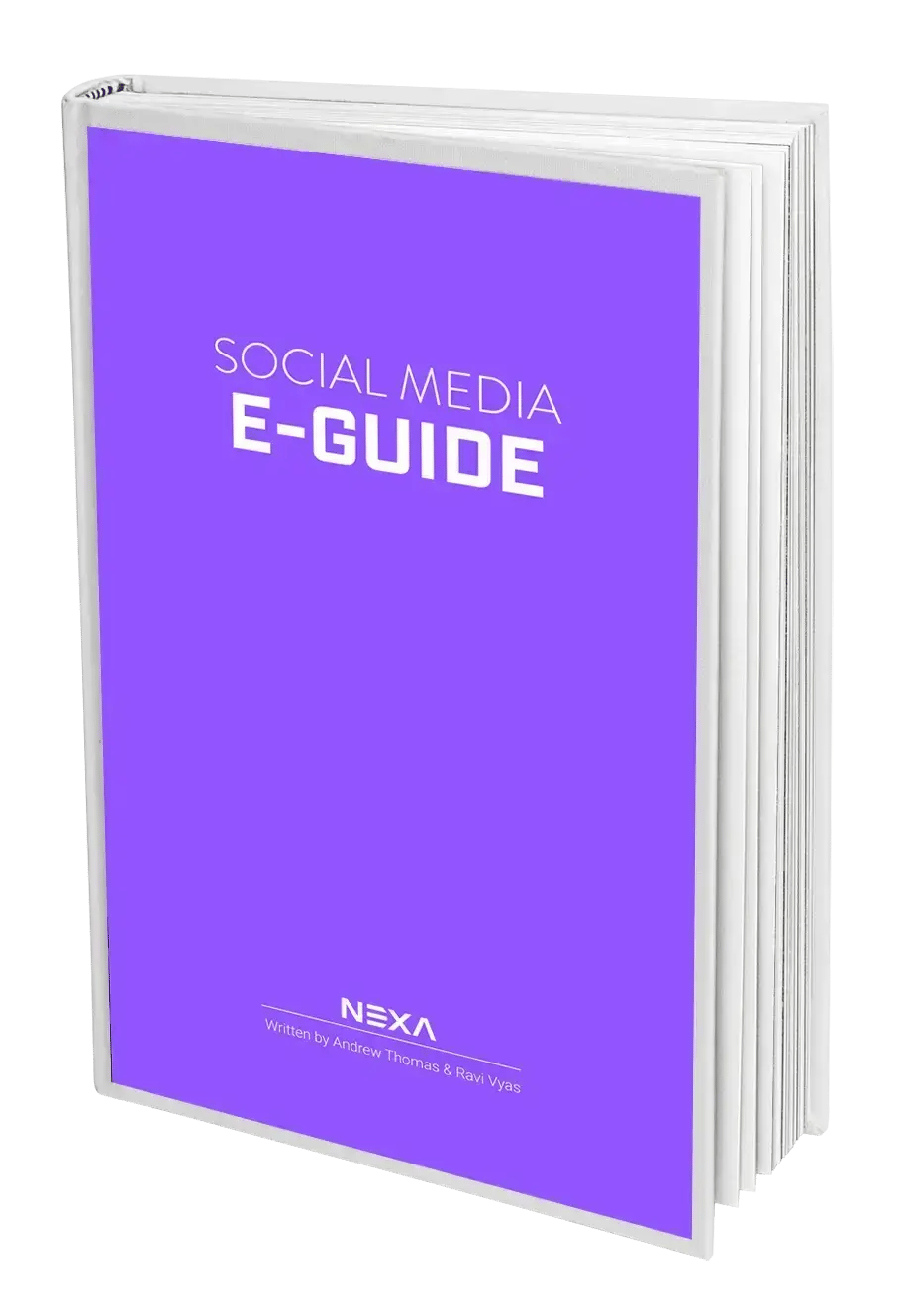 NEXA Social Media eGuide NEXA Social Media eGuide